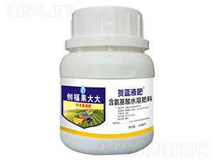 含氨基酸水溶肥料-創(chuàng)福果大大-賀藍(lán)液肥-創(chuàng)福